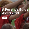 Parent's Guide to AYSO